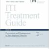 Prevention and Management of Peri-Implant Diseases (ITI Treatment Guide, 13) (EPUB)