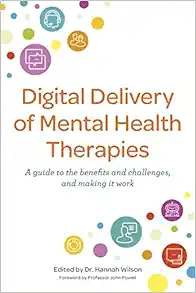 Digital Delivery of Mental Health Therapies (PDF)
