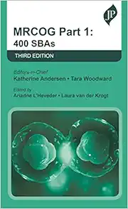 MRCOG Part 1: 400 SBAs (500 Tips), 3rd Edition (EPUB)
