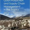 Goat Production and Supply Chain Management in the Tropics (EPUB)