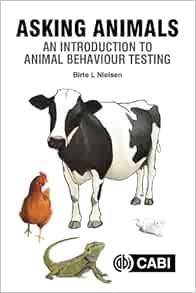 Asking Animals: An Introduction to Animal Behaviour Testing (EPUB)