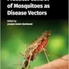 Practical Control of Mosquitoes as Disease Vectors (PDF)
