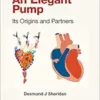 Heart, The – An Elegant Pump: Its Origins And Partners (PDF)