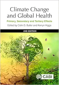 Climate Change and Global Health: Primary, Secondary and Tertiary Effects (EPUB)