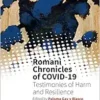 Romani Chronicles of COVID-19: Testimonies of Harm and Resilience (New Directions in Romani Studies, 6) (PDF)