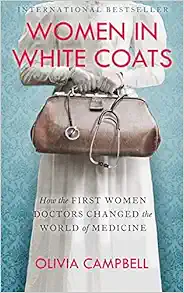 WOMEN IN WHITE COATS (EPUB)