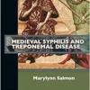 Medieval Syphilis and Treponemal Disease (Past Imperfect) (PDF)