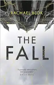 The Fall: The new twisty and haunting psychological thriller that’s impossible to put down (DCI Maarten Jansen) (EPUB)