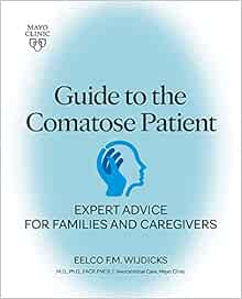 Guide to the Comatose Patient: Expert advice for families and caregivers (EPUB)