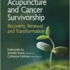Acupuncture and Cancer Survivorship (EPUB)