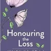 Honouring the Loss (EPUB)