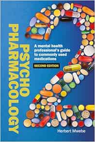 Psychopharmacology: A mental health professional’s guide to commonly used medications (Nursing), 2nd Edition (EPUB)