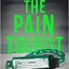 The Pain Tourist (EPUB)