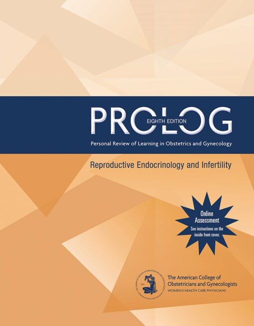 PROLOG: Reproductive Endocrinology & Infertility, 8th Edition (EPUB)