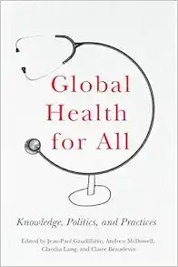 Global Health for All: Knowledge, Politics, and Practices (EPUB)