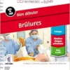 Bien débuter. Brûlures (PDF)