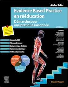 Evidence Based Practice en rééducation: Démarche pour une pratique raisonnée (French Edition), 2nd Edition (True PDF from Publisher)