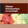 Ciblage thérapeutique en
oncologie (PDF)