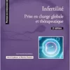 Infertilité: Prise en charge
globale et thérapeutique, 2nd Edition (PDF)