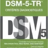Mini DSM-5-TR – Critères diagnostiques, 5th Edition (PDF)