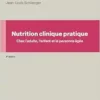 Nutrition clinique pratique: Chez l’adulte, l’enfant et la personne âgée, 4th Edition (True PDF from Publisher)