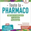 Toute la pharmaco – 1500 fiches de médicaments pour étudiants en IFSI et professionnels en soins infirmiers: Inédit : double-entrée par les pathologies et les médicaments, 2nd Edition (PDF)