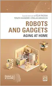 ROBOTS AND GADGETS. AGING AT HOME (PDF)