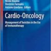 Cardio-Oncology: Management of Toxicities in the Era of Immunotherapy (Current Clinical Pathology) (PDF)
