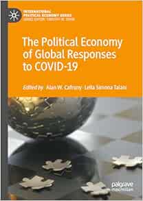 The Political Economy of Global Responses to COVID-19 (International Political Economy Series) (EPUB)