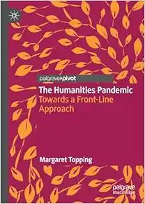 The Humanities Pandemic: Towards a Front-Line Approach (PDF)