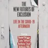 The New Futures of Exclusion: Life in the Covid-19 Aftermath (EPUB)