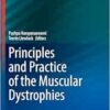 Principles and Practice of the Muscular Dystrophies (Current Clinical Neurology) (EPUB)