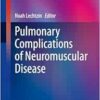Pulmonary Complications of Neuromuscular Disease (Respiratory Medicine) (PDF)