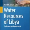 Water Resources of Libya: Challenges and Management (Springer Water) (EPUB)