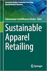 Sustainable Apparel Retailing (Sustainable Textiles: Production, Processing, Manufacturing & Chemistry) (EPUB)