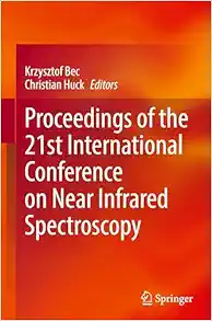Proceedings of the 21st International Conference on Near Infrared Spectroscopy (EPUB)