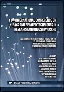 11th International Conference on X-Rays and Related Techniques in Research and Industry (ICXRI) (PDF)