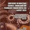Conference on Industrial Sciences, Engineering and Technology toward Digital Era (eICISET 2023) (PDF)