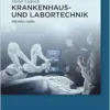 Krankenhaus- und Labortechnik: Grundlagen (German Edition) (EPUB)
