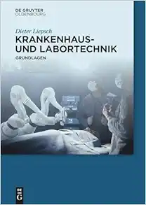 Krankenhaus- und Labortechnik: Grundlagen (German Edition) (EPUB)