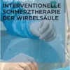 Interventionelle Schmerztherapie der Wirbelsäule (German Edition) (PDF)