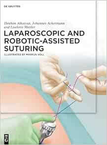 Laparoscopic and Robotic-Assisted Suturing (PDF)
