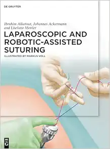 Laparoscopic and Robotic-Assisted Suturing (EPUB)
