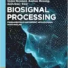 Biosignal Processing: Fundamentals and Recent Applications with MATLAB ® (De Gruyter Textbook) (PDF)