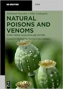 Natural Poisons and Venoms: Plant Toxins: Alkaloids and Lectins (De Gruyter STEM) (EPUB)