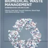 Biomedical Waste Management: Bioremediation and Recycling (EPUB)