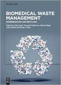Biomedical Waste Management: Bioremediation and Recycling (EPUB)