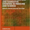 Narrative Structure and Narrative Knowing in Medicine and Science (Narratologia, 90) (PDF)