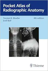 Pocket Atlas of Radiographic Anatomy (PDF)