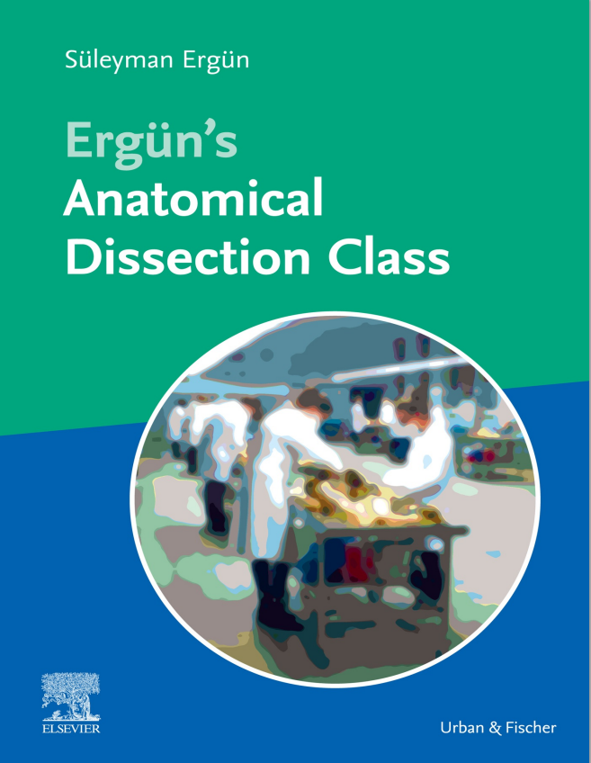 Ergün‘s Anatomical Dissection Class (EPUB)
